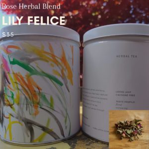 Rose Herbal Blend (Caffeine FREE) ~ Lily Felice